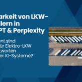 Sichtbarkeit von LKW-Anbieter in ChatGPT & Perplexity - wie präsent sind Anbieter für Elektro LKW