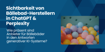 Sichtbarkeit von Bällebad-Anbietern in ChatGPT & Perplexity - wie präsent sind Anbieter für Bällebäder