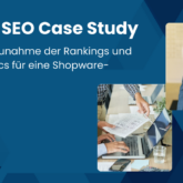 Local SEO Case Study Shopware Agentur