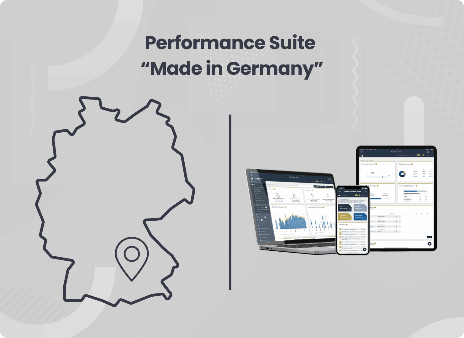 Die Performance Suite ist Made in Germany